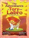 The Adventures of Tory and Labro