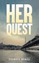 Her Quest