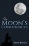 The Moon's Confidences
