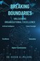 Breaking Boundaries