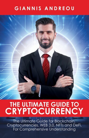 The Ultimate Guide to Cryptocurrency