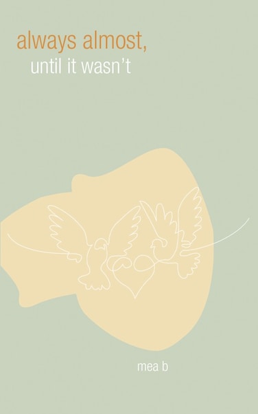 Always Almost, Until It Wasn&rsquo;t