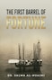 The First Barrel of Fortune