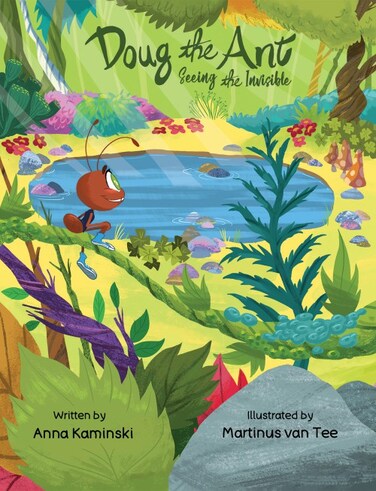 Doug the Ant: Seeing the Invisible