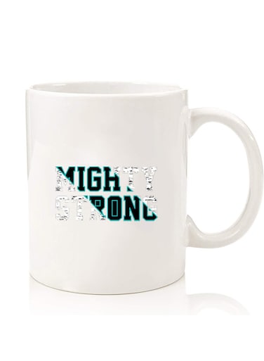 Premium Quality Two Sided Printed Coffee Mug Tea Cup For Home Office, Kids Men Women Mighty Strong