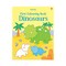 First Colouring Book Dinosaurs