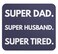 Loud Universe - Mouse Pad Rectangular Super Dad Husband Gift