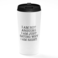 Loud Universe - Travel Tumbler i Am Not Arguing i Am Right