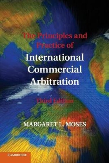 Buy The Principles and Practice of International Commercial Arbitration ...