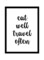 Spoil Your Wall Quotes Poster With Frame Black/White 40x55cm