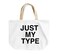 Loud Universe - Reusable Shopping Bag - Tote Bag Just My Type Funny