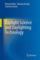 Daylight Science and Daylighting Technology