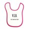 Cheeky Micky -Bib with Message : V.I.B Very Important Baby (Pink Trim) Age: 6-12 months
