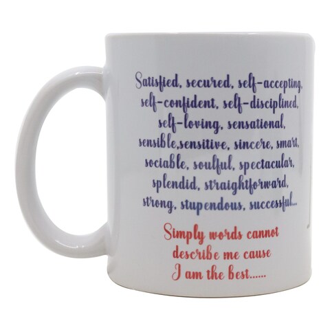 Ajooba Satisfied Quotes Printed Mug White