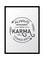 Spoil Your Wall Karma Quotes Wall Poster With Frame Grey/White 40x55cm