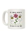 muGGyz Quote Printed Ceramic Coffee Mug White 11Ounce