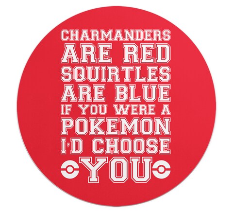 Loud Universe - Mouse Pad Round Charmander Squirtles Pokemon Love Quote Game