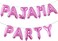 Party Time 11-Pieces Pajama Party Letter Banner Foil Balloons 16", Alphabet Mylar Balloons for Wedding Bachelorette Weddings Bridal Shower Birthday Party (Pink)