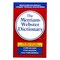 The Merriam-Webster Dictionary