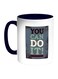 Decalac You Can Do It ! Printed Coffee Mug Dark Blue/Grey/White 325ml