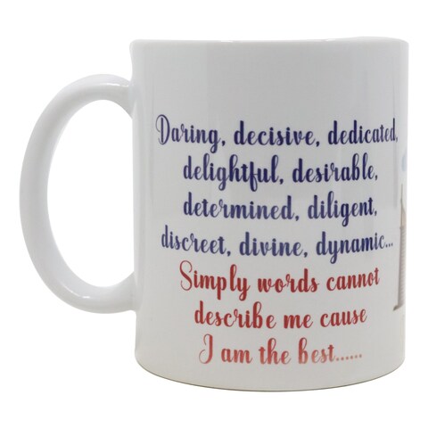 Ajooba I Am The Best Quotes Printed Mug White