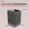 TCL 16KG Fully Automatic Top Loading Washing Machine, 8 Programs, Large Size Top Load Washer With Spin Dry, LED Display, Child Safety Lock, Tempered Glass Lid, Silver-Grey Colour, F116TLS