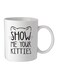 Giftex Show Me Your Kitties Printed Mug White/Black 11.5X10.5X10.5cm