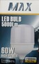 LED Light Bulbs Max Bright Energy Saver Luminate LED Bulb (60W)