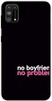 Theodor - Samsung Galaxy M31 Case Cover No Boyfriend No Problem Flexible Silicone Cover