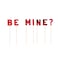 Be Mine Cake Topper