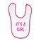 Cheeky Micky -Soft baby bib, white with pink trim, 100% cotton machine washable. Age: 6-12 months. Print: It's A Girl.