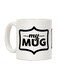 muGGyz Cup Of Joy Printed Coffee Mug White