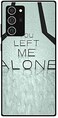 Theodor - Protective Case For Note 20 Ultra You Left Me Alone Wireless Charging Compatible Cover