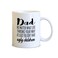 Spoil Your Wall - Coffee Mugs - Funny Dad Quotes
