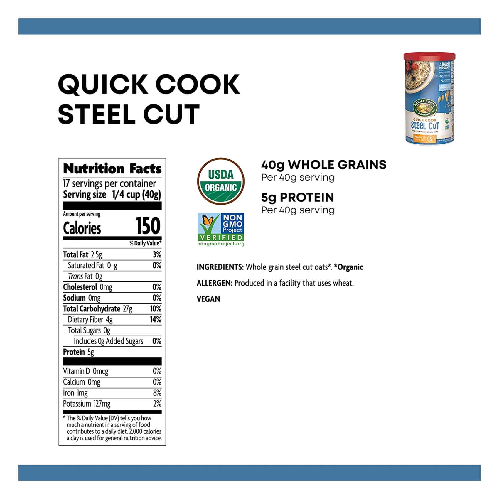 Nature's Path Whole Grain Oats Quick Cook Steel Cut Organic 680 Gram product thumbnail 3