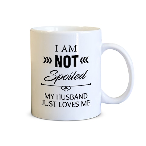 Spoil Your Wall - Coffee Mugs - Funny Husband Quotes