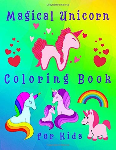Magical Unicorn Coloring Book for Kids: Cute Unicorn Coloring Book for Kids Helps with Learning Colors and Being Creative