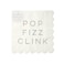 Pop Fizz Clink Holographic Foil Napkin