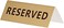 Arch Reserved Sign In Tin - Gold