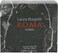 Laura Biagiotti Roma Uomo Eau De Toilette For Men - 200ml