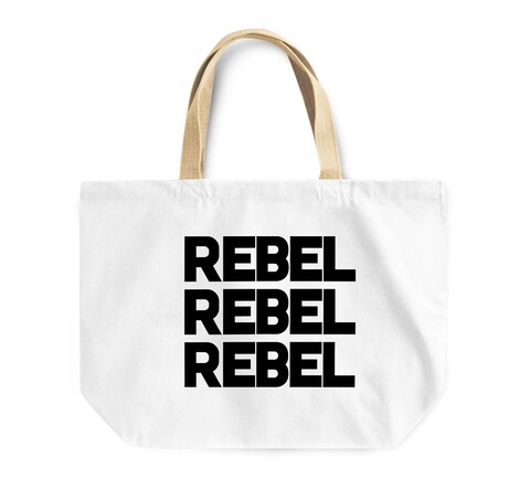 Loud Universe - Tote Bag Rebel Rebel Rebel Reusable Shopping Bag With Words