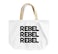 Loud Universe - Tote Bag Rebel Rebel Rebel Reusable Shopping Bag With Words