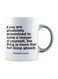 muGGyz This Is Probably Wine Printed Coffee Mug White