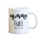 Spoil Your Wall - Coffee Mugs - Mummy Quotes