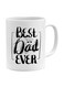 Generic Best Dad Ever Printed Ceramic Coffee Mug White/Black 11Ounce