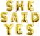 Party Time 16inches Gold SHE SAID YES Letter Foil Balloon Set For Proposal, Bachelorette, Wedding, Bridal Shower Party Decoration Balloons - Party Supplies