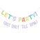 Let's Party! But Only Till 9PM Bunting