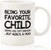 Wittsy Glassware And Gifts Being Your Favorite Child Funny Mug - Best Mom &amp; Dad Christmas Gifts