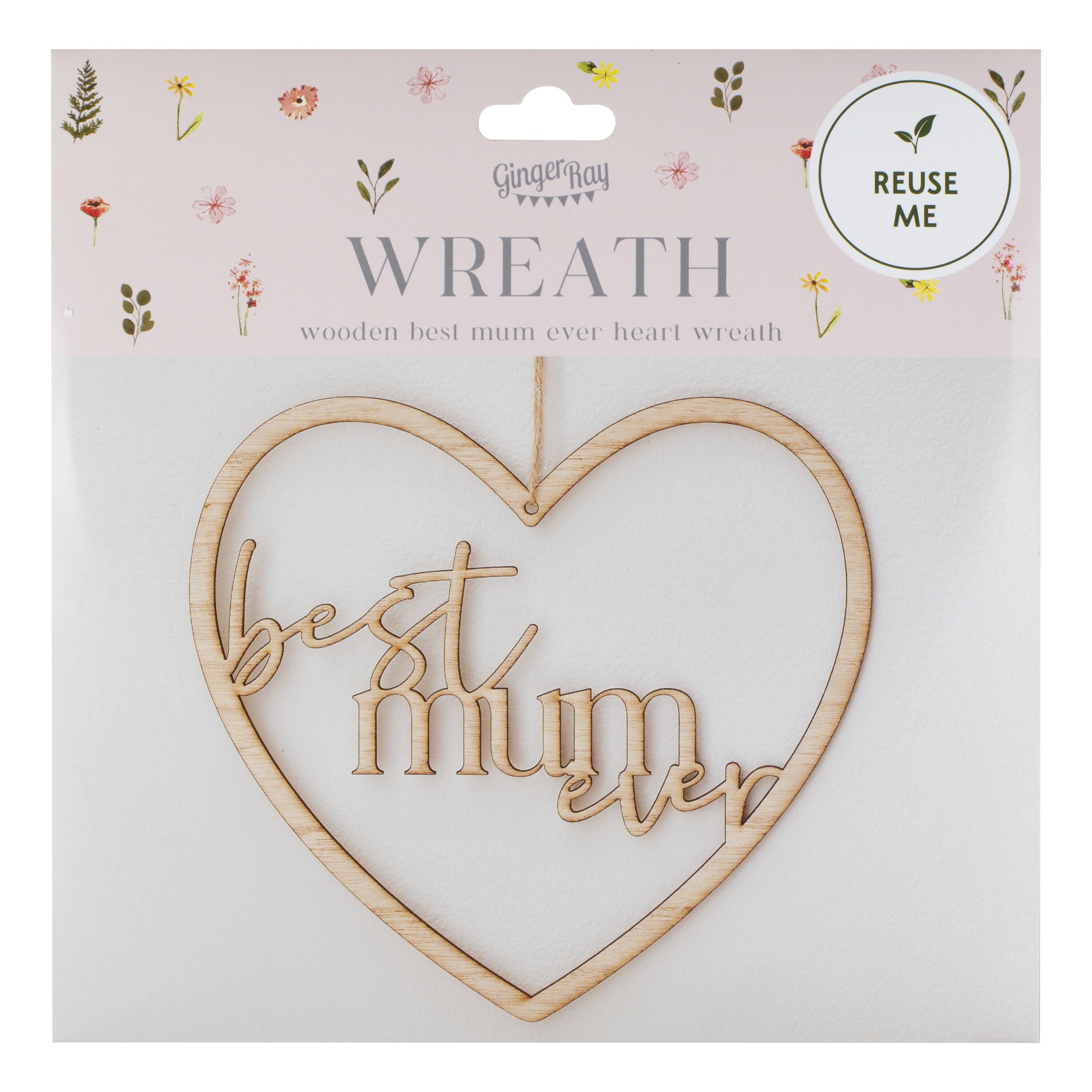 Best Mum Ever Wooden Wreath