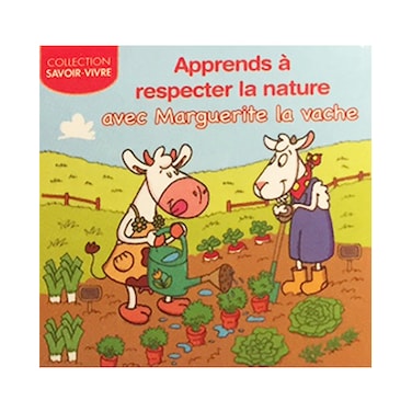 Apprendre A Respecter La Nature